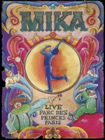 米卡(Mika) - Live Parc Des Princes Paris 演唱會