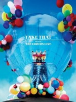接招合唱團(Take That) - The Circus Live 演唱會