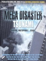 末日的地球 - 世紀海嘯 (Mega Disaster - Tsunami)