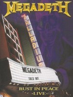 麥加帝斯樂團(Megadeth) - Rust in Peace 演唱會
