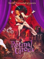 Devin Townsend Project - The Retinal Circus 演唱會