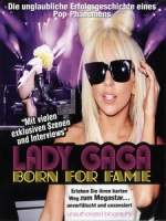 女神卡卡(Lady Gaga) - Born for Fame 音樂紀錄