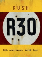 Rush - R30 演唱會