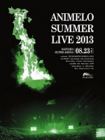 Animelo Summer Live 2013 8.23 演唱會 [Disc 1/2]