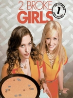 [英] 追夢女孩/破產姊妹花 第一季 (2 Broke Girls S01) (2011)[台版字幕]