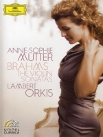 安．蘇菲．慕特(Anne-Sophie Mutter) - Brahms: The Violin Sonatas 音樂會