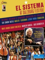 薩爾斯堡音樂節 - 委內瑞拉少年交響樂團 (El Sistema at the Salzburg Festival)