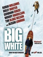 [英] 屍蹤狂想曲 (The Big White) (2005)