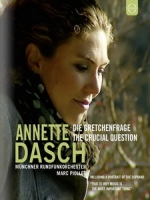 安奈特妲許(Annette Dasch) - The Crucial Question 音樂會