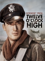 [英] 晴空血戰史 (Twelve O Clock High) (1949)[台版]