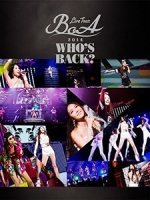 寶兒(BoA) - Live Tour 2014 ~WHO S BACK?~ 演唱會