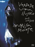 瑪麗莎蒙特(Marisa Monte) - Verdade, Uma Ilusao 演唱會