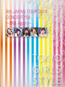東京女子流 - 4th Japan Tour 2014 Concert 04 ~ 野音 Again ~ 演唱會 [Disc 2/2]