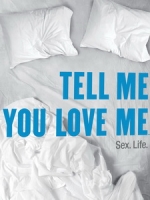 [英] 說你愛我 第一季 (Tell Me You Love Me S01) (2007)