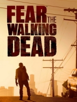[英] 驚嚇陰屍路 第一季 (Fear the Walking Dead S01) (2015)
