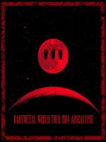 BABYMETAL - World Tour 2014 Apocalypse 演唱會