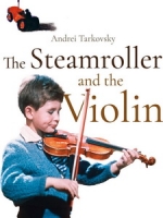 [俄] 壓路機與小提琴 (The Steamroller and the Violin) (1961)