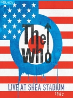 誰合唱團(The Who) - Live At Shea Stadium 1982 演唱會