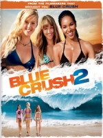 [英] 碧海嬌娃 2 (Blue Crush 2) (2011)[台版]