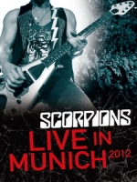 天蠍合唱團(Scorpions) - Live in Munich 2012 演唱會