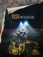 匆促合唱團(Rush) - Time Stand Still 音樂紀錄