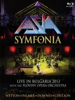 亞洲合唱團(Asia) - Symfonia - Live In Bulgaria 2013 演唱會