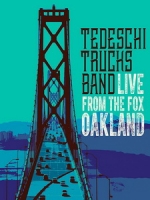 塔德琪崔克樂團(Tedeschi Trucks Band) - Live From The Fox Oakland 演唱會