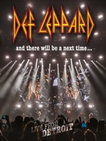 威豹合唱團(Def Leppard) - and There Will Be a Next Time Live From Detroit 演唱會