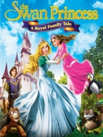 [英] 天鵝公主 - 皇室傳說 (The Swan Princess - A Royal Family Tale) (2014)[台版字幕]