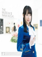 水樹奈奈 - The Museum III 專輯藍光特典