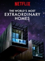 世上最超凡出眾的家園 第一季 (The World s Most Extraordinary Homes S01)[台版字幕]