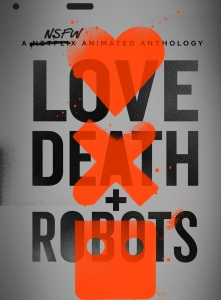 [英] 愛x死x機器人 (Love Death and Robots) (2019)[台版字幕]