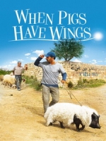 [阿] 天外飛來一隻豬 (When Pigs Have Wings) (2011)[台版字幕]