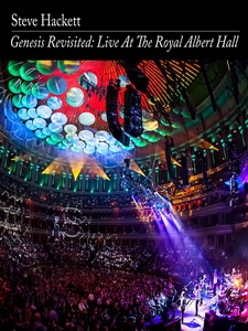 史帝夫赫凱特(Steve Hackett) - Genesis Revisited Live at The Royal Albert Hall 演唱會