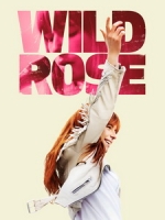 [英] 鏗鏘玫瑰 (Wild Rose) (2018)[台版字幕]