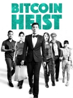 [越] 比特幣大盜 (Bitcoin Heist) (2016)[台版字幕]