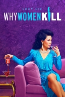 [英] 致命女人 第一季 (Why Women Kill S01) (2019)