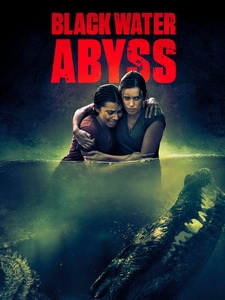 [英] 血鱷深淵 (Black Water - Abyss) (2020)[台版字幕]