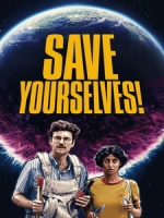 [英] 關機救世界！ (Save Yourselves! ) (2020)[台版字幕]