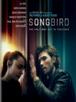 [英] 末世戰疫 - 鳴鳥檔案 (Songbird) (2020)[台版字幕]