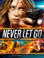 [英] 絕對救援 (Never Let Go) (2015)[台版字幕]