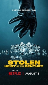 [英] 不翼而飛：世紀大劫案 Stolen: Heist of the Century (2025)