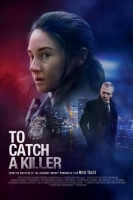 [英] 追兇 / 限時追捕 To Catch A Killer (2023)