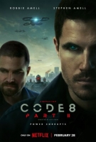 [英] 8號警報 2 /  8級警戒 2 Code 8: Part II (2024)