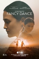 [英] 花式舞蹈 / 幻舞  Fancy Dance (2023)