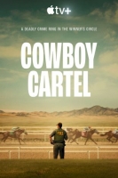 [英] 反黑牛仔 第一季 Cowboy Cartel Season 1 (2024)